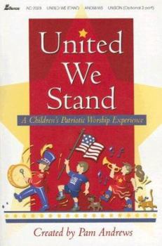 Paperback United We Stand: A Children's Patriotic Worship Experience Book