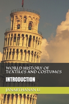 Paperback World History of Textiles and Costumes: Introduction Book