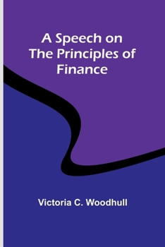 Paperback A Speech on the Principles of Finance Book