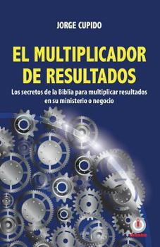 Paperback El multiplicador de resultados [Spanish] Book