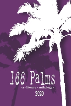 Paperback 166 Palms - A Literary Anthology (2020) Book