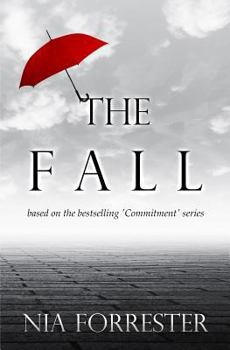 The Fall - Book #4 of the Commitment