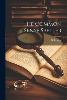 Paperback The Common Sense Speller Book