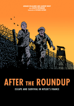 Paperback After the Roundup: Escape and Survival in Hitler's France Book