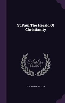 Hardcover St.Paul The Herald Of Christianity Book