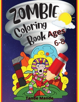 Paperback Zombie Coloring Book Ages 4-8 Book