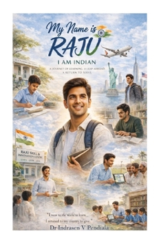 Paperback MY name is Raju: I am Indian Book