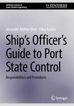 Hardcover Ship's Officer's Guide to Port State Control: Responsibilities and Procedures Book