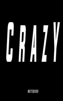 Paperback crazy: notebook black background /Journal For Women/Men/Boss/Coworkers/Colleagues/Students/Friends/Office Gag Gift Book