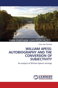 Paperback William Apess: Autobiography and the Conversion of Subjectivity Book