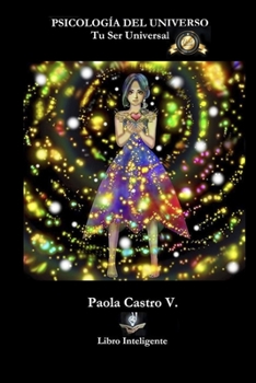 Paperback Psicología del Universo: Tu Ser Universal [Spanish] Book