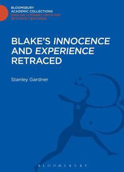 Hardcover Blake's 'Innocence' and 'Experience' Retraced Book