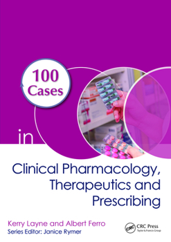 Paperback 100 Cases in Clinical Pharmacology, Therapeutics and Prescribing Book