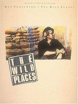 Paperback Dan Fogelberg - The Wild Places Book