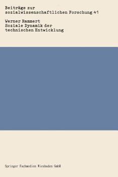 Paperback Soziale Dynamik Der Technischen Entwicklung [German] Book