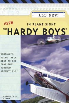 In Plane Sight - Book #176 of the Hardy Boys