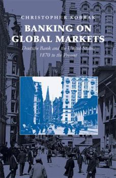 Hardcover Banking on Global Markets Book