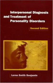 Hardcover Interpersonal Diagnosis and Treatment of Personality Disorders, 2nd Edition (Diagnosis and Treatment of Mental Disorders) Book