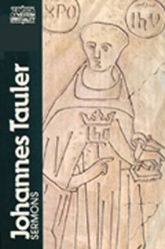 Johannes Tauler: Sermons (Classics of Western Spirituality) - Book #20 of the Cross and Crown