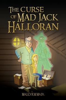 Paperback The Curse of Mad Jack Halloran Book