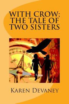 Paperback With Crow; The Tale of Two Sisters Book