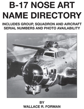 Paperback B-17 Nose Art Name Directory Book