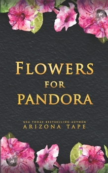 Flowers For Pandora: Alternative Cover Edition (Queens Of Olympus: Alternative Cover Edition)