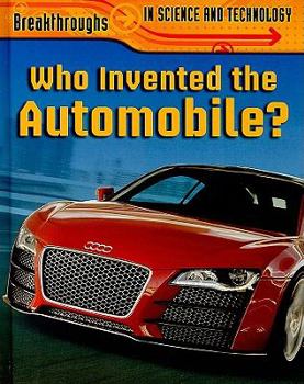Who Invented the Motor Car? - Book  of the Breakthroughs in Science