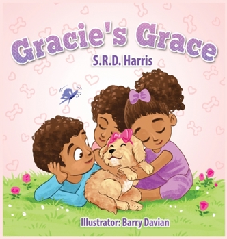 Hardcover Gracie's Grace: A Tail Teaching Compassion Book
