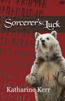 Sorcerer's Luck - Book #1 of the Runemaster