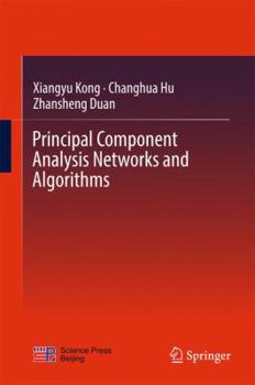 Hardcover Principal Component Analysis Networks and Algorithms Book