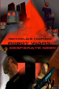 Paperback Robot Wars: A Desperate Need Book