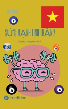 Sức mạnh tinh thần 2: Tâm lý trong trò chơi
