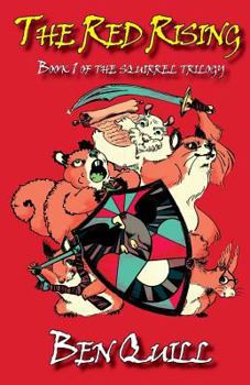 Paperback The Red Rising: Book 1 of the squirrel trilogy Book
