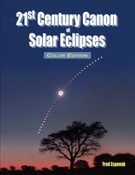 Paperback 21st Century Canon of Solar Eclipses - Color Edition Book