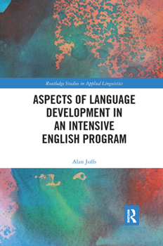 Paperback Aspects of Language Development in an Intensive English Program Book