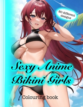 Paperback Sexy anime bikini girls coloring book