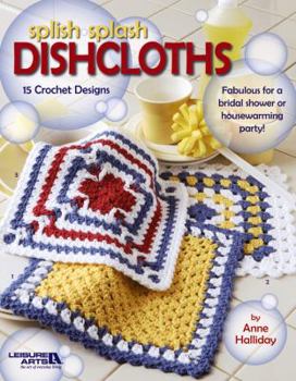 Paperback Splish Splash Dishcloths: 15 Crochet Designs Book