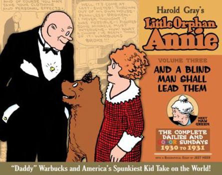 The Complete Little Orphan Annie Volume 3: - Book #3 of the Little Orphan Annie: The Complete Daily Comics