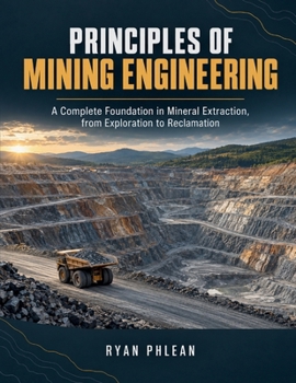 Principles Of Mining Engineering
