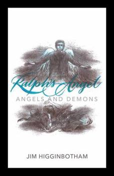 Paperback Ralph's Angel: Angels and Demons Book