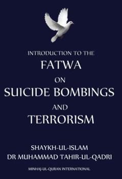 Paperback Introduction to Fatwa on Suicide Bombings and Terrorism Book