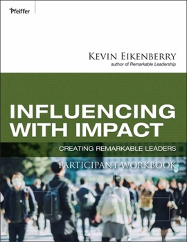 Paperback Influencing with Impact Participant Workbook Book