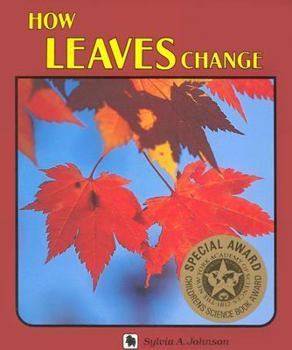 Paperback How Leaves Change Book