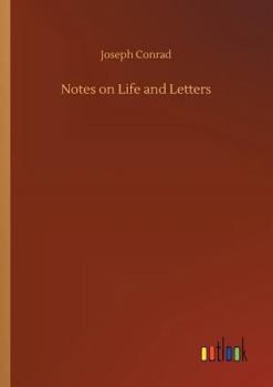 Notes on Life and Letters of Joseph Conrad