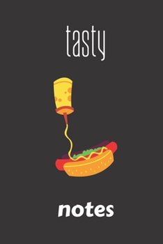 tasty notes: small lined Hot Dog Notebook / Travel Journal to write in (6'' x 9'') 120 pages