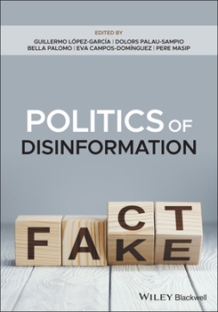 Paperback Politics of Disinformation Book