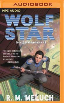 Wolf Star - Book #2 of the Tour of the Merrimack