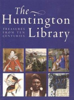Paperback The Huntington Library: Treasures from Ten Centuries Book