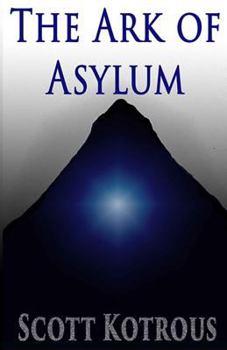 Paperback The Ark of Asylum Book